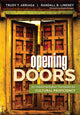 Book cover of: Opening Doors. By: Trudy Tuttle Arriaga