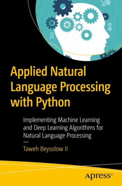 Book cover of: Applied Natural Language Processing with Python. By: Taweh Beysolow II