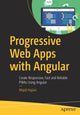 Book cover of: Progressive Web Apps with Angular. By: Majid Hajian