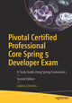 Book cover of: Pivotal Certified Professional Core Spring 5 Developer Exam. By: Iuliana Cosmina