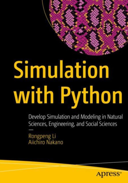 Book cover of: Simulation with Python. By: Rongpeng Li