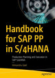 Book cover of: Handbook for SAP PP in S/4HANA. By: Himanshu Goel