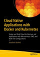 Book cover of: Cloud Native Applications with Docker and Kubernetes. By: Jonathan Bartlett