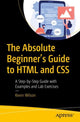 Book cover of: Absolute Beginner's Guide to HTML and CSS. By: Kevin Wilson