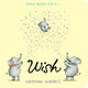 Book cover of: Wish. By: Matthew Cordell