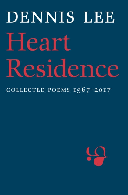 Book cover of: Heart Residence. By: Dennis Lee