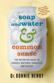 Book cover of: Soap and Water & Common Sense. By: Bonnie Henry