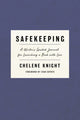 Book cover of: Safekeeping. By: Chelene Knight