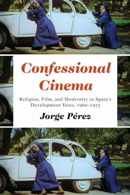 Book cover of: Confessional Cinema. By: Jorge Perez