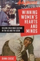 Book cover of: Winning Women's Hearts and Minds. By: Diana Cucuz