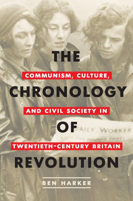 Book cover of: Chronology of Revolution. By: Ben Harker