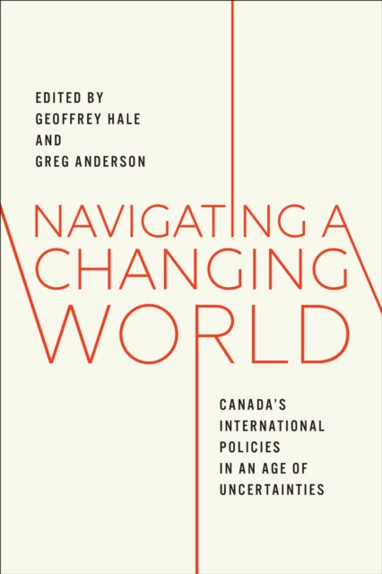 Book cover of: Navigating a Changing World. By: Geoffrey Hale