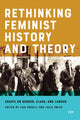 Book cover of: Rethinking Feminist History and Theory. By: Lisa Pasolli