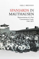 Book cover of: Spaniards in Mauthausen. By: Sara J. Brenneis
