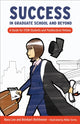 Book cover of: Success in Graduate School and Beyond. By: Nana Lee
