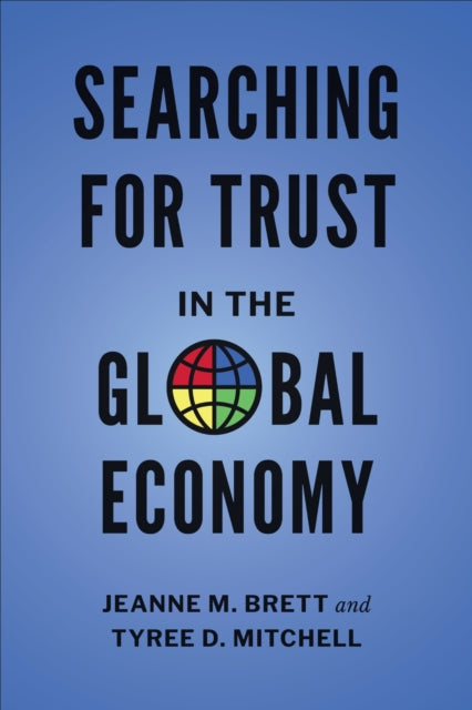 Book cover of: Searching for Trust in the Global Economy. By: Jeanne M. Brett