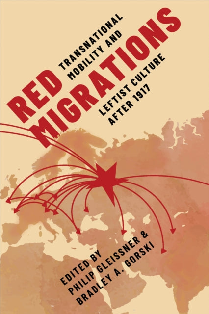 Book cover of: Red Migrations