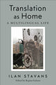 Book cover of: Translation As Home