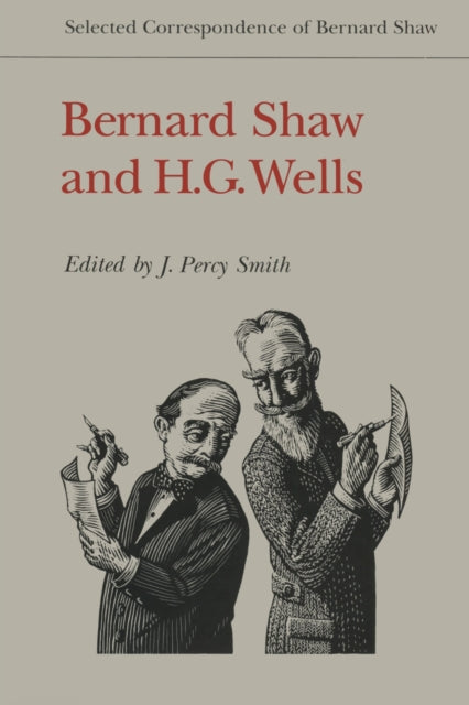 Book cover of: Bernard Shaw and H.G. Wells. By: George Bernard Shaw
