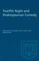 Book cover of: Twelfth Night and Shakespearian Comedy. By: Margeson LEECH