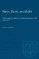 Book cover of: Wool, Cloth, and Gold. By: MUNRO