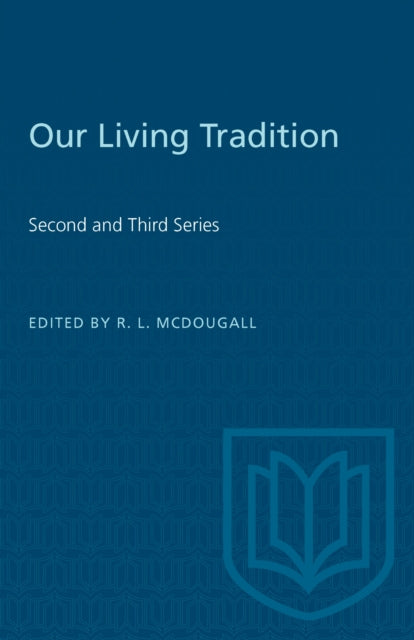 Book cover of: Our Living Tradition. By: MCDOUGALL