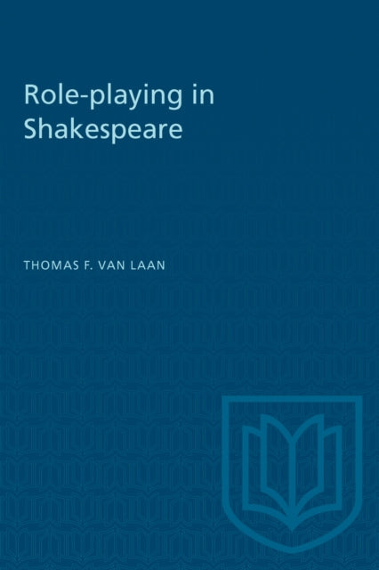 Book cover of: Role-playing in Shakespeare. By: V. A. N. LAAN