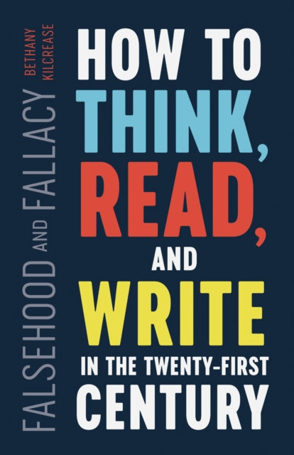 Book cover of: Falsehood and Fallacy. By: Bethany Kilcrease