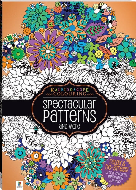 Book cover of: Kaleidoscope Colouring: Spectacular Patterns