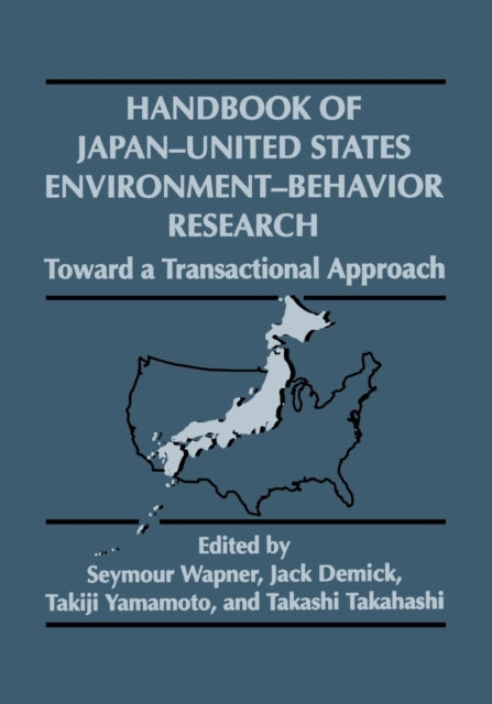Book cover of: Handbook of Japan-United States Environment-Behavior Research. By: Jack Demick