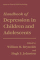 Book cover of: Handbook of Depression in Children and Adolescents. By: Reynolds, William M.