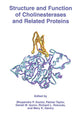 Book cover of: Structure and Function of Cholinesterases and Related Proteins. By: Bhupendra P. Doctor