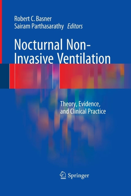 Book cover of: Nocturnal Non-Invasive Ventilation. By: Robert C. Basner