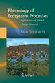 Book cover of: Phenology of Ecosystem Processes. By: Asko Noormets