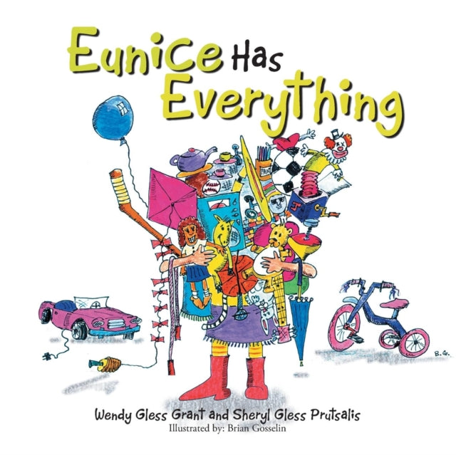 Book cover of: Eunice Has Everything
