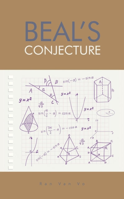 Book cover of: Beal's Conjecture