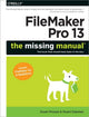 Book cover of: FileMaker Pro 13: The Missing Manual. By: Susan Prosser