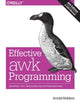 Book cover of: Effective AWK Programming, 4e