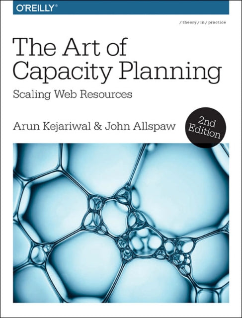 Book cover of: Art of Capacity Planning 2e. By: Arun Kejariwal