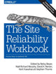 Book cover of: Site Reliability Workbook