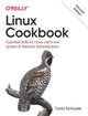 Book cover of: Linux Cookbook. By: Carla Schroder