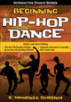 Beginning Hip-Hop Dance with Web Resource