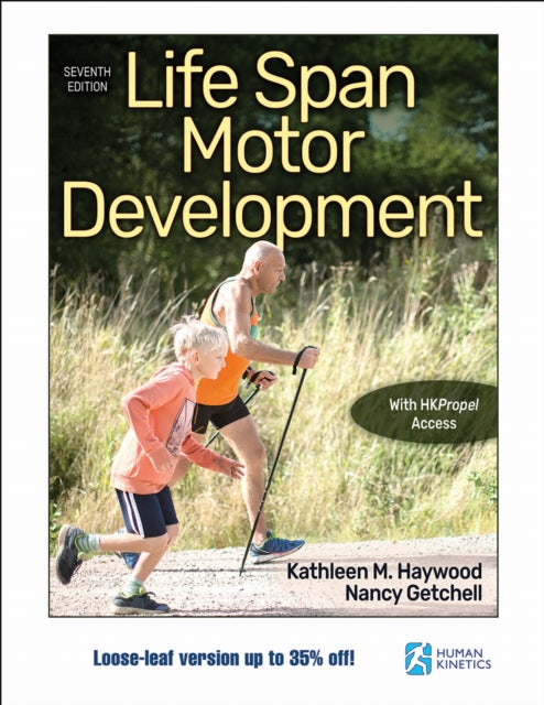 Book cover of: Life Span Motor Development. By: Kathleen Haywood
