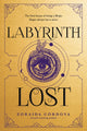 Book cover of: Labyrinth Lost. By: Zoraida Córdova