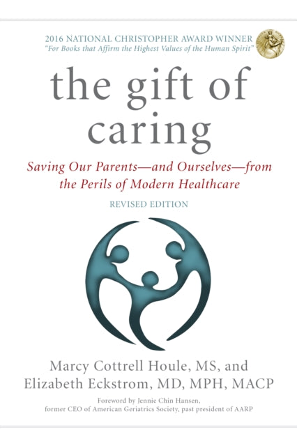 Book cover of: Gift of Caring. By: Marcy Cottrell Houle