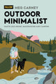 Book cover of: Outdoor Minimalist. By: Meghan Carney