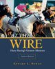Book cover of: At the Wire. By: Edward Bowen