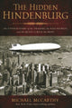 Book cover of: Hidden Hindenburg. By: Michael McCarthy