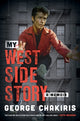 Book cover of: My West Side Story. By: Harrison CHAKIRIS