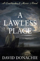 Book cover of: Lawless Place. By: David Donachie